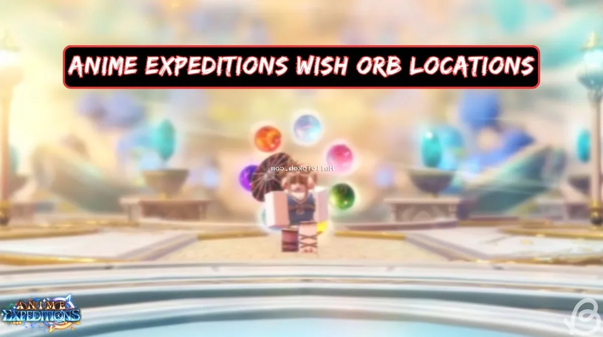 Anime Expeditions Wish Orb Locations Guide For Dragon Wish Event<span class="gemini-post-meta-desc" style="display: block; font-size: 16px; color: #555555; line-height: 1.6; margin-top: 10px; margin-bottom: 10px; font-weight: 400; font-family: sans-serif; text-transform: none; letter-spacing: normal;">Master the Anime Expeditions wish orb locations with this comprehensive guide detailing map coordinates, release timers, and exclusive Dragon Wish event rewards.</span>